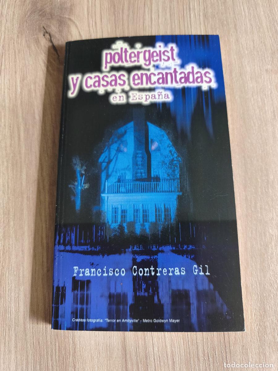 Libros antiguos: Poltergeist y casas encantadas en Espa&ntilde;a