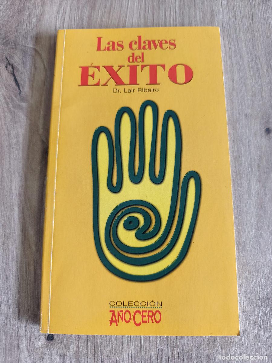 Libros antiguos: Las claves del &eacute;xito Dr. Lair Ribero
