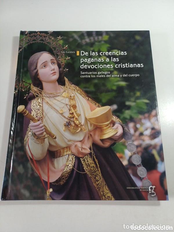 Libros antiguos: Las gentes 10: De las creencias paganas a las devociones cristianas - Era Editorial - Gran Bibliotec