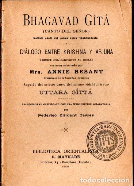 Libros antiguos: ANNIE BESANT : BHAGAVAD GITA (ORIENTALISTA, 1908)