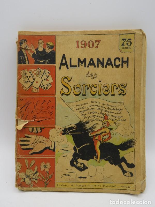 Old books: Almanach des Sorciers 1907 - Varios - Editorial L. Michaud - 1906