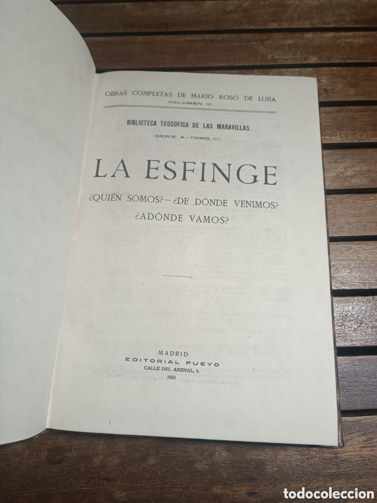 Old books: La esfinge qui&eacute;n somos de d&oacute;nde venimos ad&oacute;nde vamos Mario Roso de Luna Pueyo 1925 Mon
