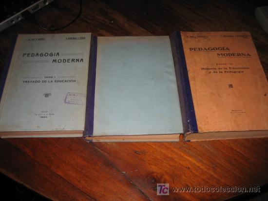 Libros antiguos: PEDAGOGIA MODERNA 3 TOMOS - Foto 1