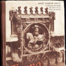 Libros antiguos: TERRA I ANIMA - PEDAGOGIA CATALANA - ANICET VILLAR DE SERCHS - TAPA DURA - VER FOTOS -AÑO 1936