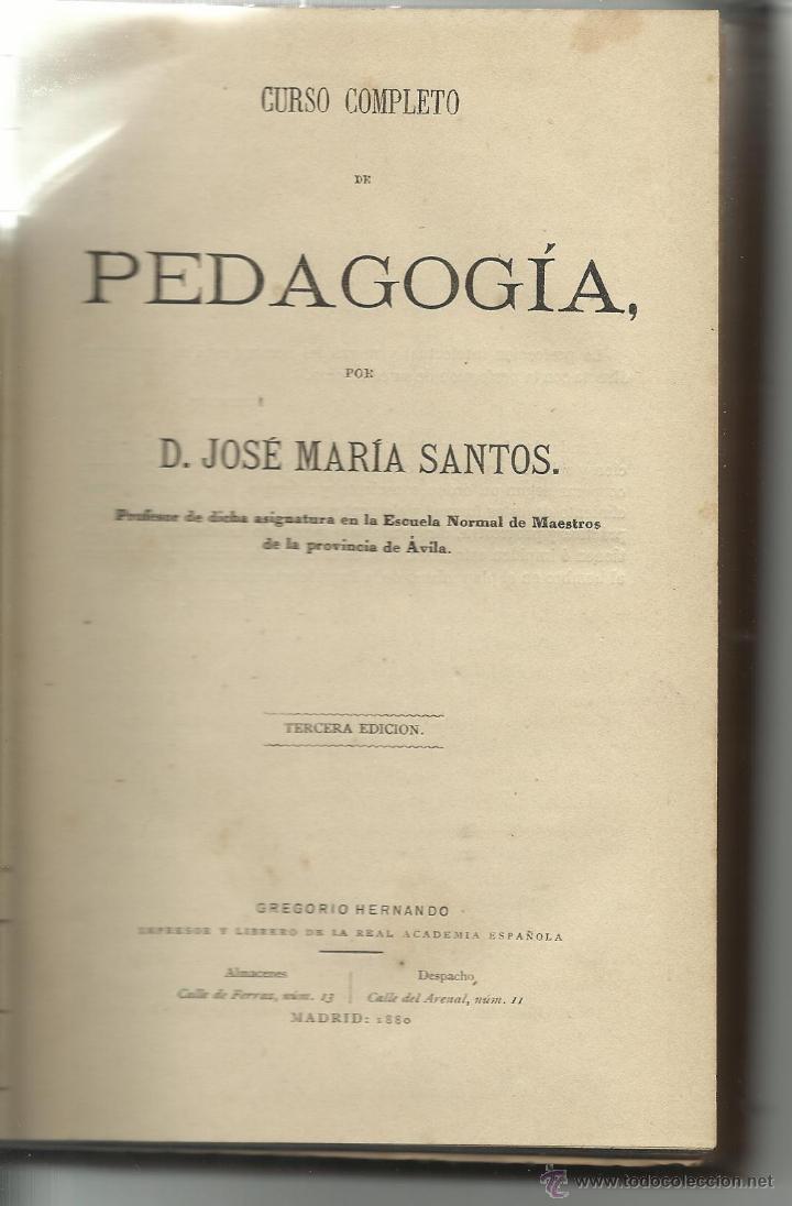 Libros antiguos: CURSO COMPLETO DE PEDAGOG&Iacute;A - Foto 2