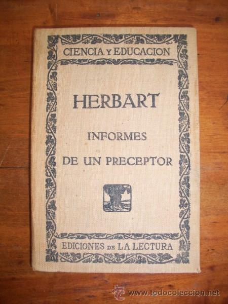 Libros antiguos: HERBART. Informes de un preceptor - Foto 1
