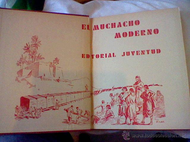 Libros antiguos: EL MUCHACHO MODERNO 1&ordf; ED 1935 - Foto 3