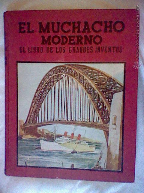 Libros antiguos: EL MUCHACHO MODERNO 1&ordf; ED 1935 - Foto 8