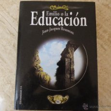 Libros antiguos: EMILIO O LA EDUCACIÓN. JEAN-JACQUES ROUSSEAU. Lote 48403322