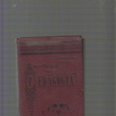 Libros antiguos: HISTORIA DE LA PEDAGOGÍA / , GABRIEL COMPAYRÉ, -EDICION AÑO 1904. Lote 56937566