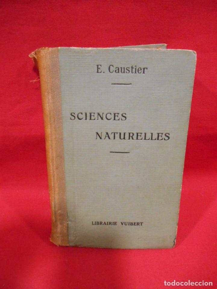 Libros antiguos: LIBRO EN FRANCES - SCIENCES NATURELLES - A&Ntilde;O 1936 - E.CAUTIER - - Foto 1