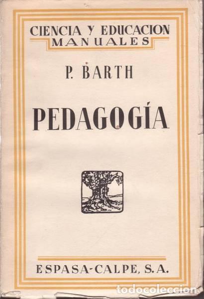 Libros antiguos: BARTH, P. : PEDAGOGIA - Foto 1
