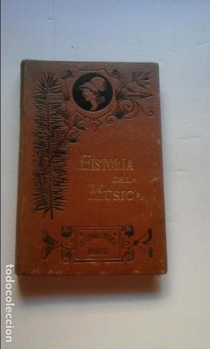 Libros antiguos: Historia de la m&uacute;sica - Foto 1