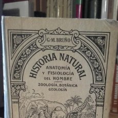 Libros antiguos: HISTORIA NATURAL. ANATOMIA Y FISIOLOGIA DEL HOMBRE. ZOOLOGIA, BOTANICA, GEOLOGIA, (BRUÑO, 1900 ?). Lote 120141839