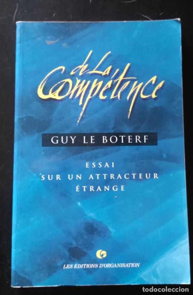 Libros antiguos: De la comp&eacute;tence Guy Le Boterf - Foto 1