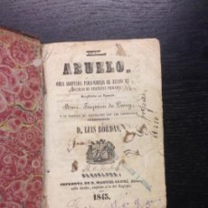 Libros antiguos: EL ABUELO, PUSSY, MMA. FOUQUEAU, BORDAS, D. LUIS, 1843