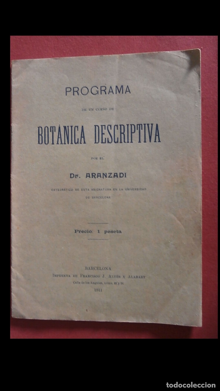 Libros antiguos: Programa de un curso de bot&aacute;nica descriptiva. Dr. Aranzadi - Foto 1