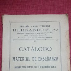 Libros antiguos: RARO CATALOGO MATERIAL DE ENSEÑANZA 1929. Lote 184865920