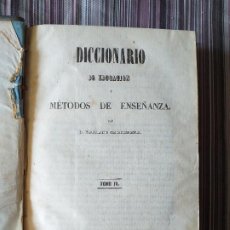 Libros antiguos: DICCIONARIO DE EDUCACIÓN Y MÉTODOS DE ENSEÑANZA TOMO IV 1858 MADRID M. CARDERERA. Lote 207676636