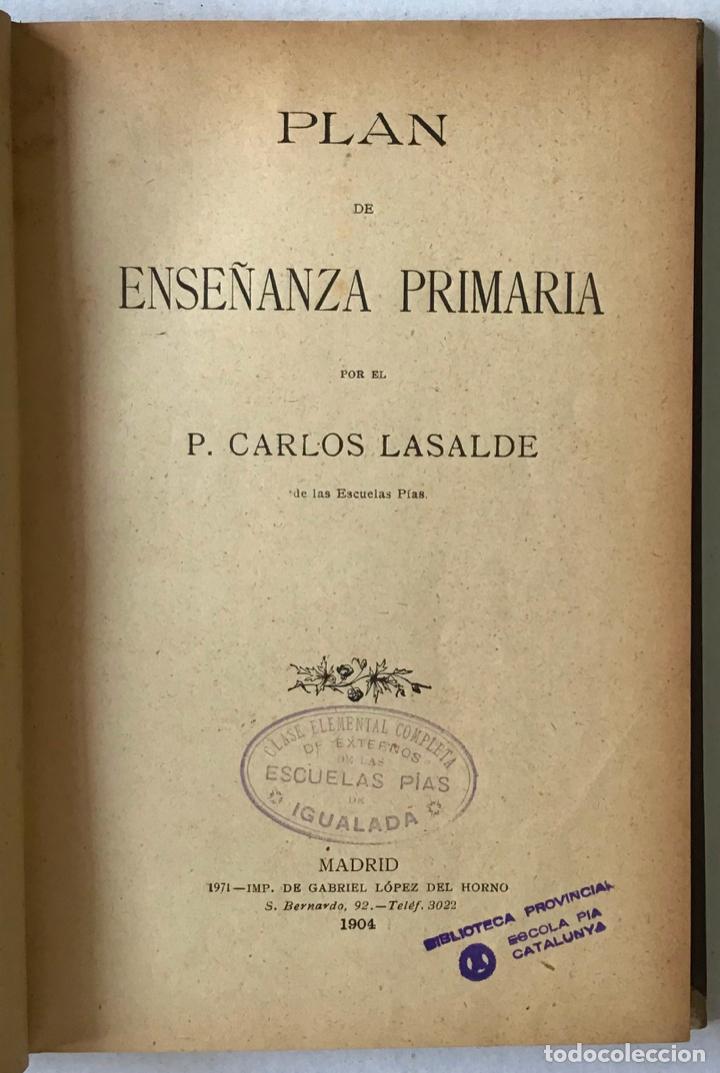 Libros antiguos: PLAN DE ENSE&Ntilde;ANZA PRIMARIA. - LASALDE, Carlos. - Foto 1