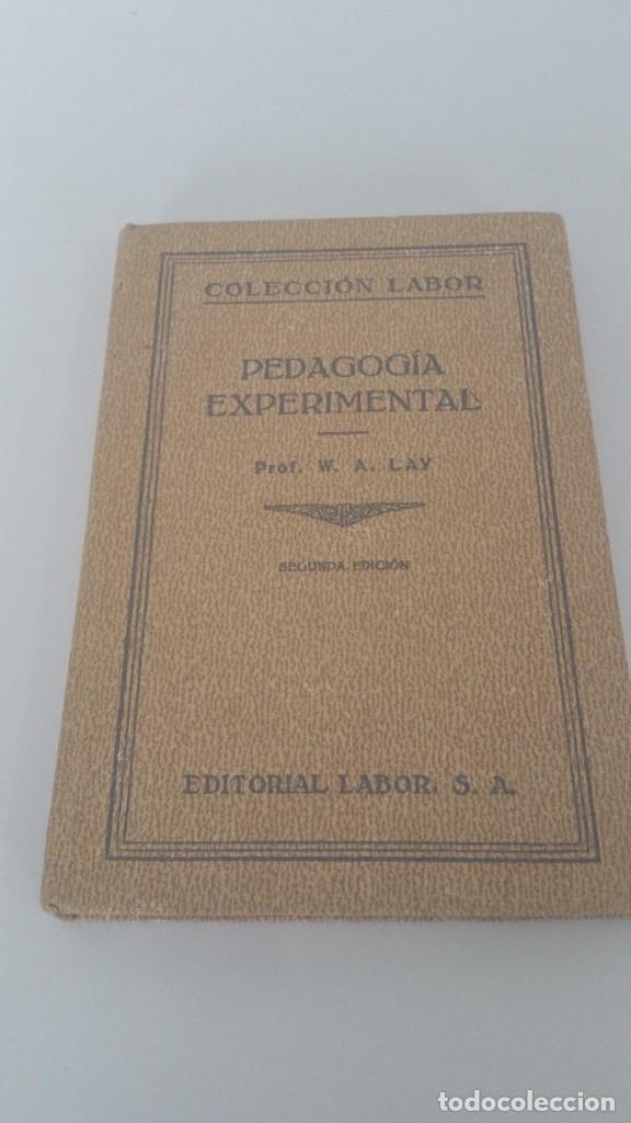 Libros antiguos: Pedagog&iacute;a experimental. Profesor W.A. Lay - Foto 1
