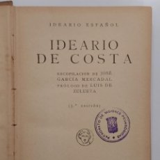 Libros antiguos: IDEARIO DE COSTA. JOSÉ GARCÍA MERCADAL. 1936 SELLO PATRONATO DE MISIONES PEDAGOGICAS. Lote 323622228