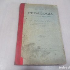 Libros antiguos: D. PEDRO DÍAZ MUÑOZ HISTORIA DE LA PEDAGOGÍA W11799. Lote 326326753