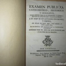 Libros antiguos: EXAMEN PUBLICO CATECHISTICO HISTORICO Y GEOGRAFICO DEL NIÑO (J.A.PICORNELL) DE 3 AÑOS 1785 SALAMANCA. Lote 330651203