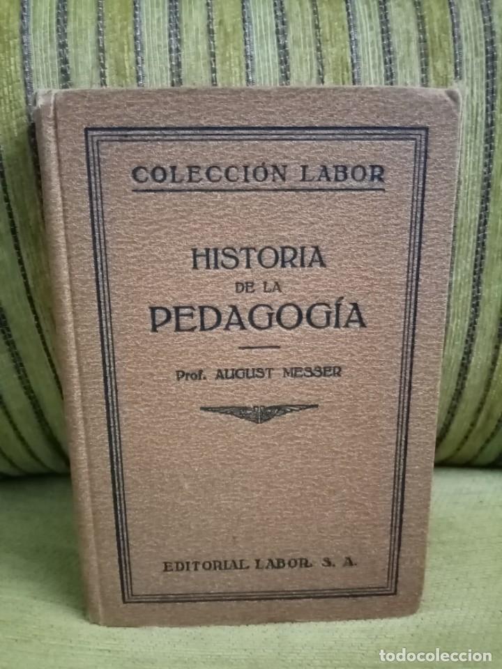 Libros antiguos: HISTORIA DE LA PEDAGOG&Iacute;A - Foto 1