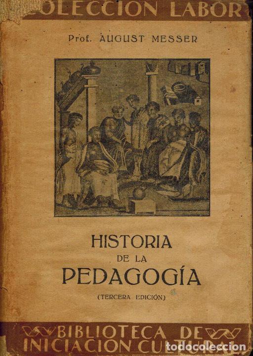 Libros antiguos: HISTORIA DE LA PEDAGOG&Iacute;A - Foto 1