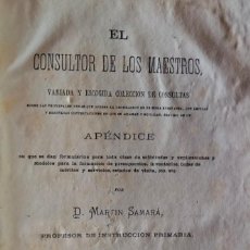 Livros antigos: EL CONSULTOR DE LOS MAESTROS. MARTÍN SAMARÀ. LLEIDA, 1874.. Lote 360464770