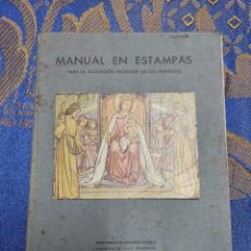 Libros antiguos: MANUAL DE ESTAMPAS PARA EDUCACIÓN RELIGIOSA DE LOS PÁRVULOS, 1935