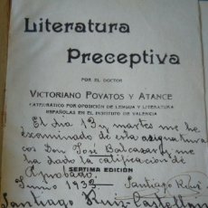 Libros antiguos: LITERATURA PRECEPTIVA POR EL DR. VICTORIANO POYATOS Y ATANCE, CATEDRÁTICO INS. VALENCIA - AÑO 1931. Lote 205254588