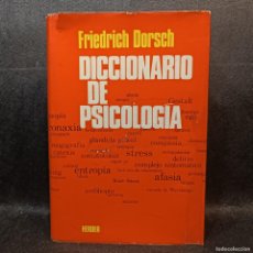 Libros antiguos: DICCIONARIO DE PSICOLOGÍA - FRIEDERICH DORSCH - HERDER / 21.814