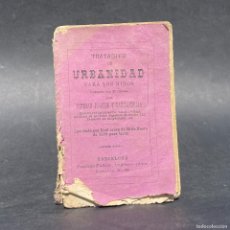 Libros antiguos: 1880 - TRATADITO DE URBANIDAD PARA LOS NIÑOS - MANUAL DE COMPORTAMIENTO. Lote 396837814
