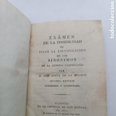 Libros antiguos: EXAMEN DE LA POSIBILIDAD DE FIXAR DE LOS SINÓNIMOS LENGUA CASTELLANA 1811 VALENCIA. Lote 397334279
