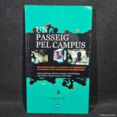 Libros antiguos: UN PASSEIG PEL CAMPUS - XARXA VIVES D'UNIVERSITATS - 2008 / 28.636