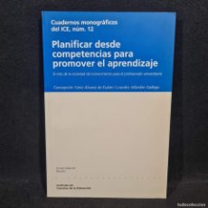 Libros antiguos: PLANIFICAR DESDE COMPETENCIAS PARA PROMOVER EL APRENDIZAJE - UNIVERSIDAD DE DEUSTO - 2006 / 28.637