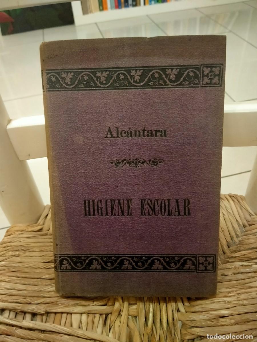 Libros antiguos: Higiene escolar - Alc&aacute;ntara - Foto 1