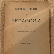 Libros antiguos: COMPENDIO ELEMENTAL DE PEDAGOGÍA (BOLS 27)