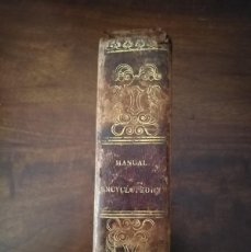 Libros antiguos: MANUAL ENCYCLOPEDICO ESCOLAS INSTRUCCAO PRIMARIA. LISBOA IMPRENSA NACIONAL 1850. ACHILES MONTEVERDE