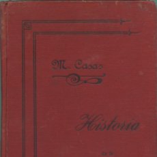 Libros antiguos: MANUEL CASAS Y SÁNCHEZ. ELEMENTOS DE LA HISTORIA DE LA PEDAGOGÍA. 1913. ZARAGOZA. TIPOGRAFÍA DE P. C