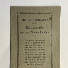 Libros antiguos: ORIHUELA. DISCURSO LEÍDO POR EL R. P. RAMÓN LLOBEROLA. RECTOR DEL COLEGIO DE SANTO DOMINGO (A.1921)