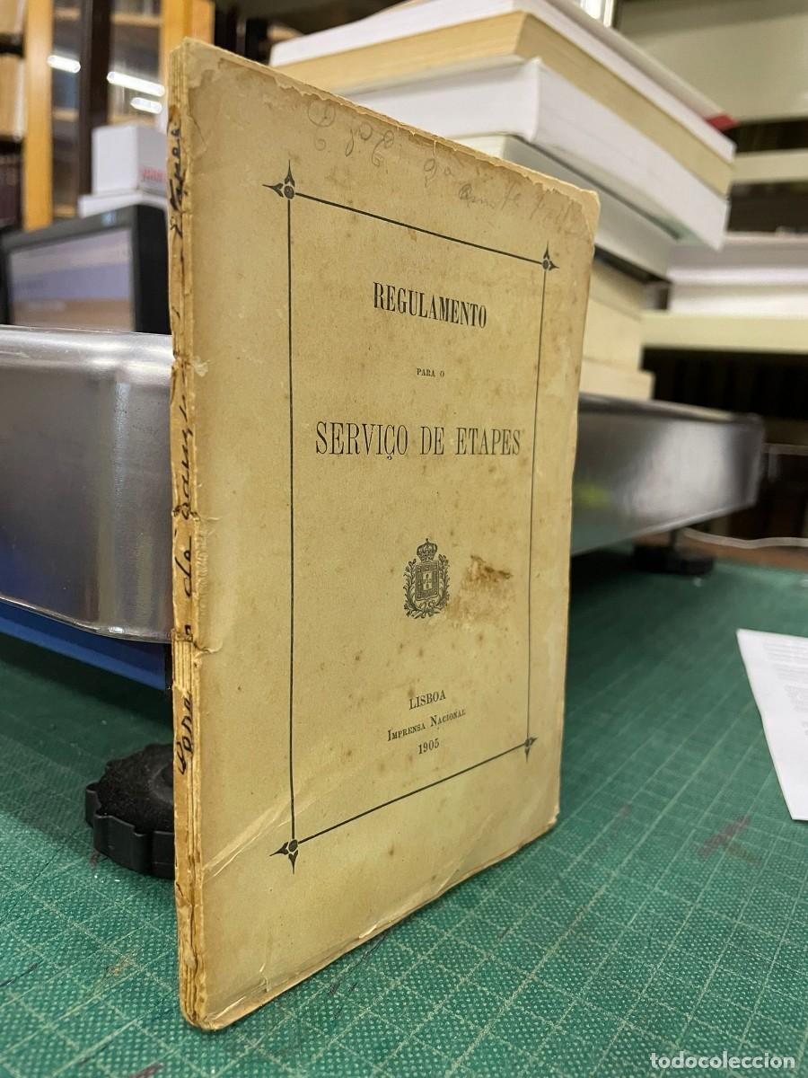 Libros antiguos: REGULAMENTO PARA O SERVI&Ccedil;O DE ETAPES. - Foto 3