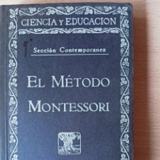 Libros antiguos: EL MÉTODO MONTESSORI. M DE PAEW