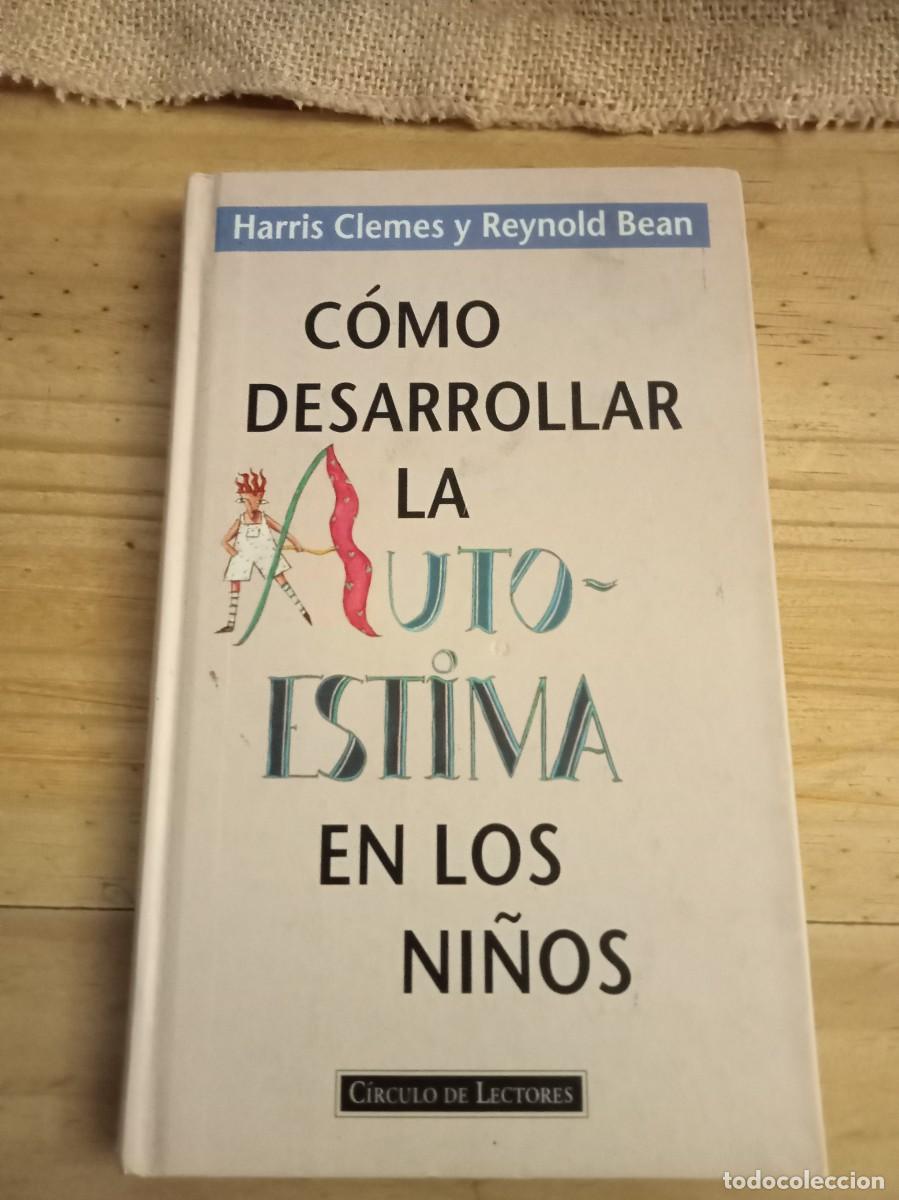 Libros antiguos: C&oacute;mo desarrollar la autoestima de los ni&ntilde;os - Foto 1