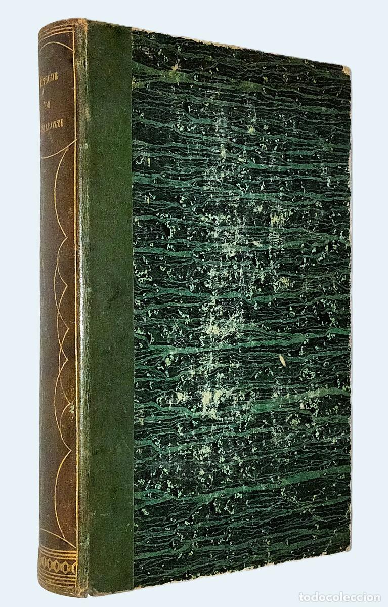 Libros antiguos: EXPOS&Eacute; DE LA M&Eacute;THODE D&acute;&Eacute;DUCATION DE PESTALOZZI - Foto 2