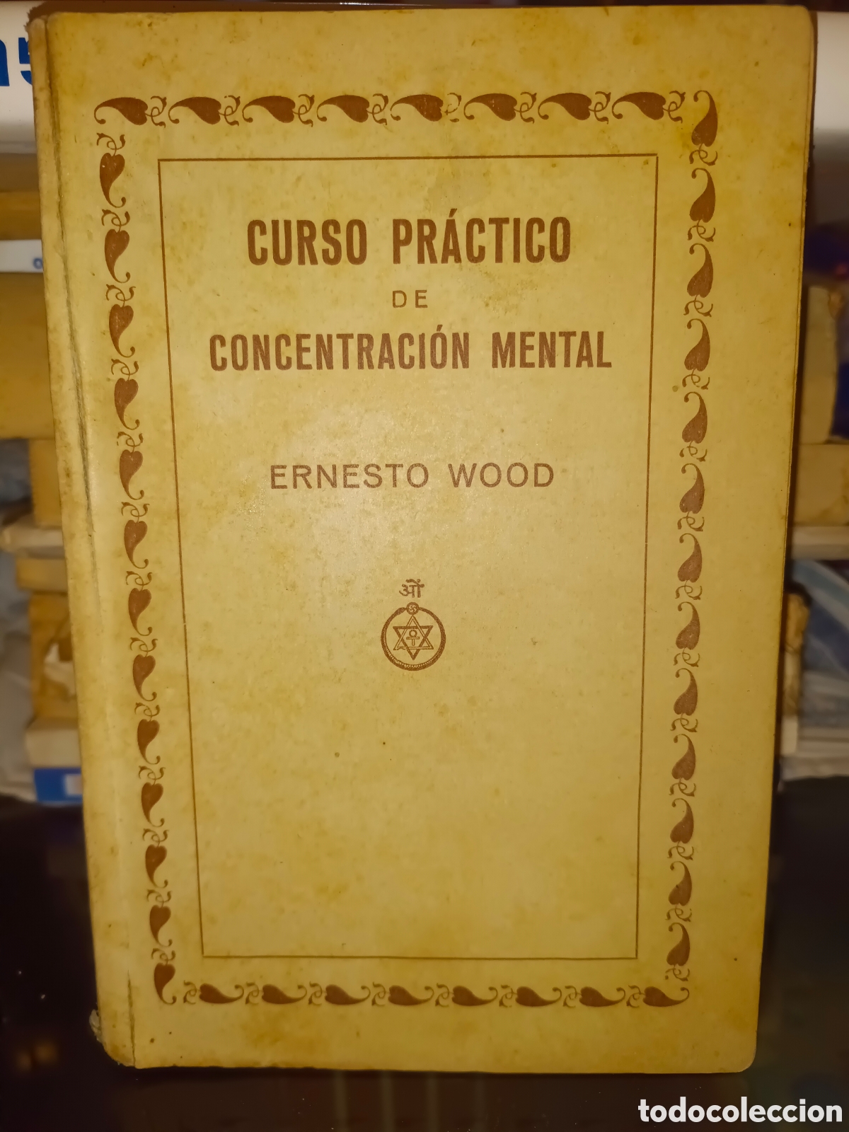 Libros antiguos: Curso Pr&aacute;ctico de Concentraci&oacute;n Mental - Foto 1