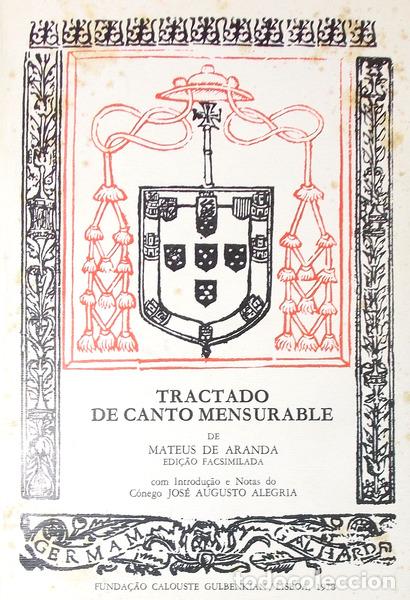Libros antiguos: ARANDA. (Mateus de) - TRACTADO DE CANTO MENSURABLE. - Foto 1