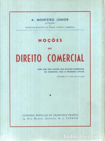 Libros antiguos: MONTEIRO. (A.) - NO&Ccedil;&Otilde;ES DE DIREITO COMERCIAL. - Foto 1